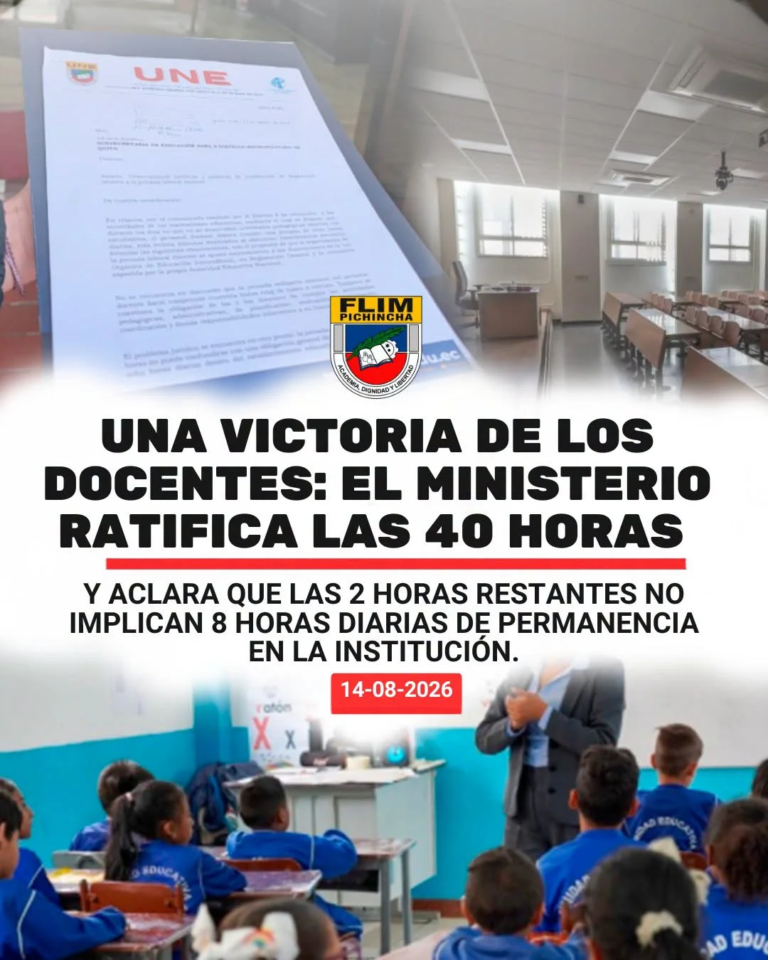 Comunicado gráfico de la UNE Pichincha: el Ministerio de Educación ratifica la jornada laboral docente de 40 horas semanales